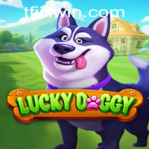 Exploring 'LuckyDoggy' and the Unveiling of 'tfjili': A Comprehensive Guide